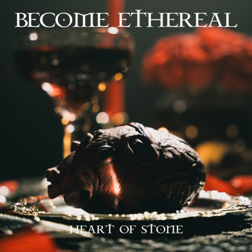 Become Ethereal : Heart of Stone